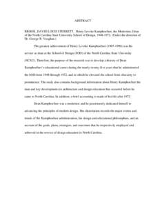 North Carolina / Confederate States of America / George Matsumoto / Association of Public and Land-Grant Universities / Historic preservation / North Carolina State University / Claude McKinney / Union / Henry L. Kamphoefner House / Henry L. Kamphoefner / Southern United States / American architecture