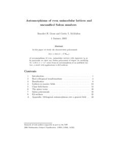 Automorphisms of even unimodular lattices and unramified Salem numbers Benedict H. Gross and Curtis T. McMullen 1 January, 2002  Abstract