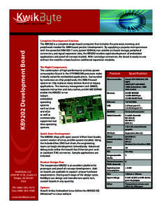 KB9202 Development Board KwikByte, LLC 2430 W 12 St., Suite #3 Tempe, AZUSA Ph: (