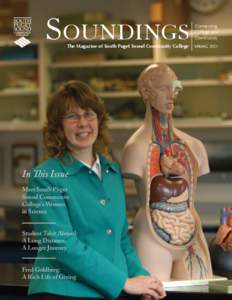 Soundings The Magazine of South Puget Sound Community College In This Issue Meet South Puget Sound Community