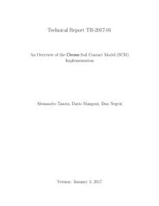 Technical Report TRAn Overview of the Chrono Soil Contact Model (SCM) Implementation  Alessandro Tasora, Dario Mangoni, Dan Negrut