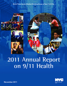 Aftermath of the September 11 attacks / Collapse of the World Trade Center / History of the United States / James Zadroga / New York / September 11 attacks / Health care provider / Health effects arising from the September 11 attacks / Paul J. Lioy / Port Authority of New York and New Jersey / New York City / World Trade Center