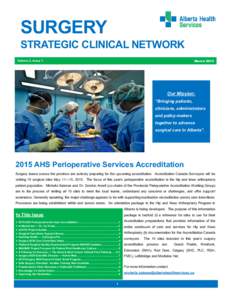 SURGERY STRATEGIC CLINICAL NETWORK March 2015 Volume 3, Issue 1