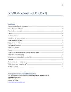 1  NECB: Graduation 2014 F.A.Q. Contents Commencement General Information.......................................................................................................... 1