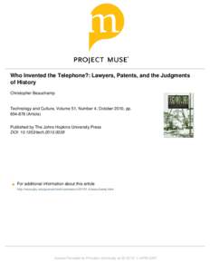 Who Invented the Telephone?: Lawyers, Patents, and the Judgments of History Christopher Beauchamp Technology and Culture, Volume 51, Number 4, October 2010, ppArticle)