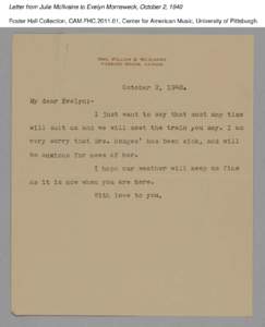 Letter from Julie McIlvaine to Evelyn Morneweck, October 2, 1940 Foster Hall Collection, CAM.FHC[removed], Center for American Music, University of Pittsburgh. 