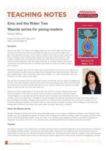 Emu and the Water Tree Waarda series for young readers Gladys Milroy PUBLICATION DATE: May 2012 ISBN: 