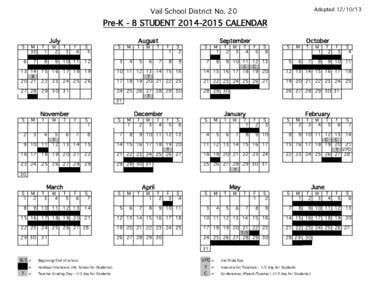 Adopted[removed]Vail School District No. 20 Pre-K - 8 STUDENT[removed]CALENDAR July