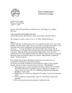 TOWN OF RIDGEFIELD Commission on Aging Commission on Aging Minutes of the Meeting August 17, 2009