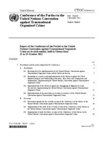 United Nations / Convention against Transnational Organized Crime / United Nations Office on Drugs and Crime / Palermo protocols / Protocol to Prevent /  Suppress and Punish Trafficking in Persons /  especially Women and Children / Transnational organized crime / Protocol against the Smuggling of Migrants by Land /  Sea and Air / Organized crime / Human trafficking / Crime / Law