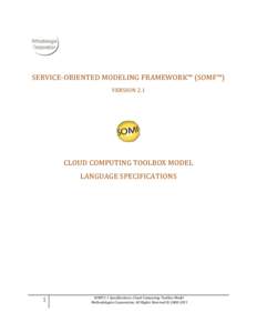 SERVICE-ORIENTED MODELING FRAMEWORK™ (SOMF™) VERSION 2.1 CLOUD COMPUTING TOOLBOX MODEL LANGUAGE SPECIFICATIONS