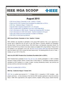 IEEE | Membership | Member & Geographic Activities  August 2010   IEEE Annual Election: Remember to Vote - Deadline 1 October