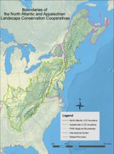 Boundaries of the North Atlantic and Appalachian Landscape Conservation Cooperatives Legend