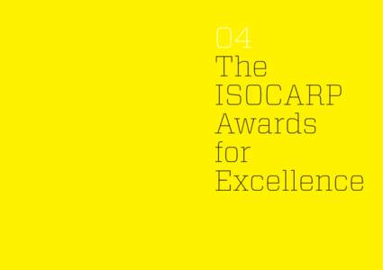 04 The ISOCARP Awards for Excellence