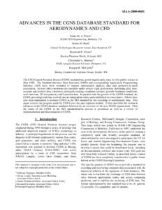 AIAA[removed]ADVANCES IN THE CGNS DATABASE STANDARD FOR AERODYNAMICS AND CFD Diane M. A. Poirier* ICEM CFD Engineering, Berkeley, CA