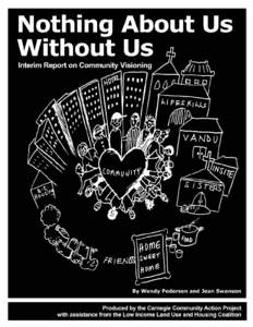 Public housing / Insite / Affordable housing / Jean Swanson / Carnegie Community Centre / Canada / British Columbia / Bruce Eriksen / Downtown Eastside / Vancouver / Housing