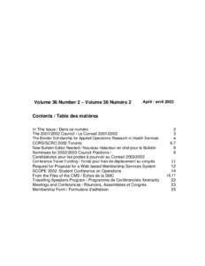 Volume 36 Number 2 – Volume 36 Numéro 2  April / avril 2002 Contents / Table des matières In This Issue / Dans ce numéro