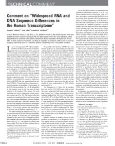 Comment on “Widespread RNA and DNA Sequence Differences in the Human Transcriptome” Joseph K. Pickrell,1* Yoav Gilad,1 Jonathan K. Pritchard1,2 Li et al. (Research Articles, 1 July 2011, p. 53; published online 19 Ma