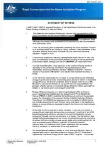 STA[removed]STATEMENT OF WIITNESS I, MARY WILEY-SMITH, Assistant Secretary, of the Department of the Environment, John Gorton Building, Parkes ACT, state as follows: 1