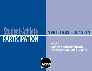 Student-Athlete  PARTICIPATION­– NCAA®