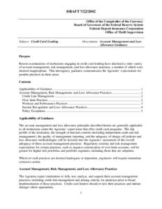 DRAFT[removed]Office of the Comptroller of the Currency Board of Governors of the Federal Reserve System Federal Deposit Insurance Corporation Office of Thrift Supervision Subject: Credit Card Lending