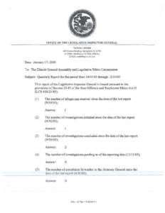 OFFICE OF THE LEGISLATIVE INSPECTOR GENERAL THOMAS J. HOMER .no Srrauon Building. Spri ngli c:ld. I L 6:?71l6[removed]!\-1560 Phon~ • 217/55!\- 1566 Fax E·M~ti l :