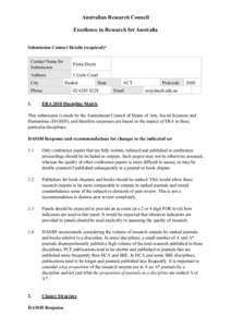 Australian Research Council Excellence in Research for Australia Submission Contact Details (required)* Contact Name for Submission