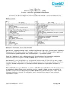 Foster Miller, Inc. DBA QinetiQ North America (QNA) Terms & Conditions and FAR & DFAR Clauses For Commercial / Nondevelopmental Items Purchased under U. S. Government Contracts Table of Contents