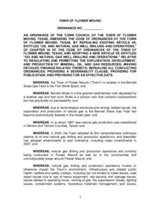 TOWN OF FLOWER MOUND ORDINANCE NO. ___________ AN ORDINANCE OF THE TOWN COUNCIL OF THE TOWN OF FLOWER MOUND, TEXAS, AMENDING THE CODE OF ORDINANCES OF THE TOWN OF FLOWER MOUND, TEXAS, BY REPEALING EXISTING ARTICLE VII, E