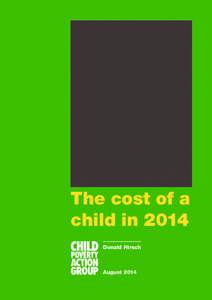 The cost of a child in 2014 Donald Hirsch August 2014