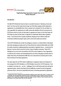 Policy Brief May 8, 2014 Negotiating Mega-Agreements: Lessons from the EU Patrick Messerlin 1