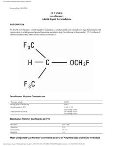 ULTANE®(sevoflurane)volatile liquid for inhalation  Revision Date: [removed]ULTANE® (sevoflurane)