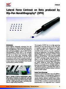 Nanotechnology / Bioengineering / Microtechnology / Tissue engineering / Dip-pen nanolithography / Atomic force microscopy / Nanolithography / NanoInk / Microscopy / Materials science / Scanning probe microscopy / Science