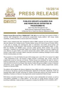 [removed]PRESS RELEASE PUBLICIS GROUPE ACQUIRES RUN AND REINFORCES EXPERTISE IN PROGRAMMATIC