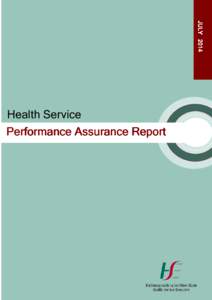 JULY 2014 NATIONAL PERFORMANCE ASSURANCE REPORT  DECEMBER 2013 JULY 2014