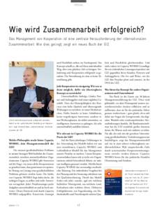 SPEZIAL  Wie wird Zusammenarbeit erfolgreich? Das Management von Kooperation ist eine zentrale Herausforderung der internationalen Zusammenarbeit. Wie dies gelingt, zeigt ein neues Buch der GIZ.