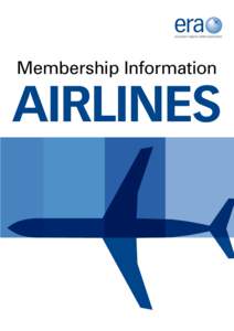 Membership Information  AIRLINES What Is The European Regions Airline Association (ERA)?