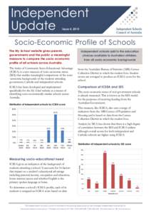 Independent Update Issue 4, 2012 Socio-Economic Profile of Schools The My School website gives parents,