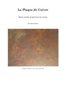 La Plaque de Cuivre Deux années de gravure sur cuivre Par Anna Jeretic  Feuillage de Chênes (Cuivre), Anna Jeretic 2010