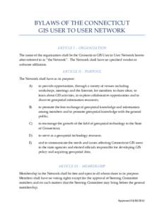 BYLAWS OF THE CONNECTICUT GIS USER TO USER NETWORK