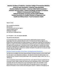 American Academy of Pediatrics • American College of Preventative Medicine American Heart Association • American Lung Association American Medical Association • American Public Health Association • American Thora