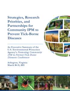 Strategies, Research Priorities, and Partnerships for Community IPM to Prevent Tick-Borne Diseases