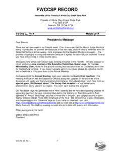 FWCCSP RECORD Newsletter of the Friends of White Clay Creek State Park Friends of White Clay Creek State Park P.O. Box 9734 Newark, DE[removed]