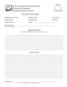 Recipe #  Anson County Historical Society Historical Cookbook Recipe Submission Form