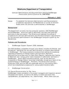 Oklahoma Department of Transportation Contract Administration and Documentation Utilizing SiteManager Construction Control Directive No[removed]February 1, 2007 Scope: