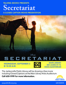 TALKING BOOKS PRESENTS  Secretariat A CLOSED CAPTION MOVIE PRESENTATION