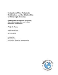 Microscopy / Colloidal chemistry / Particle size / Particle-size distribution / Optical microscope / Nanoparticle / Micrograph / Electron / Particle / Chemistry / Physics / Science