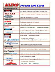 Product Line Sheet Automation & Controls ● PLC Interface-Touch Screens ● HMI Software ● OPC/DDE Drivers ● Programmable Automation Controllers ● I/O Modules ● Solid State Relays  ● SensoRAD - Wireless Signal