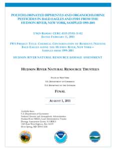 Polychlorinated Biphenyls and Organochlorine Pesticides in Bald Eagles and Fish from the Hudson River, New York, Sampled[removed]