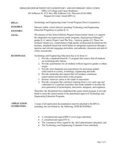 MISSOURI DEPARTMENT OF ELEMENTARY AND SECONDARY EDUCATION Office of College and Career Readiness 205 Jefferson St., P.O. Box 480, Jefferson City, Missouri[removed]Request for Grant Award (RFGA) RFGA: